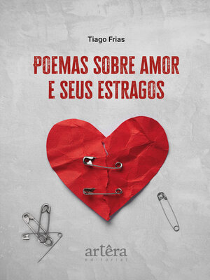 cover image of Poemas sobre amor e seus estragos